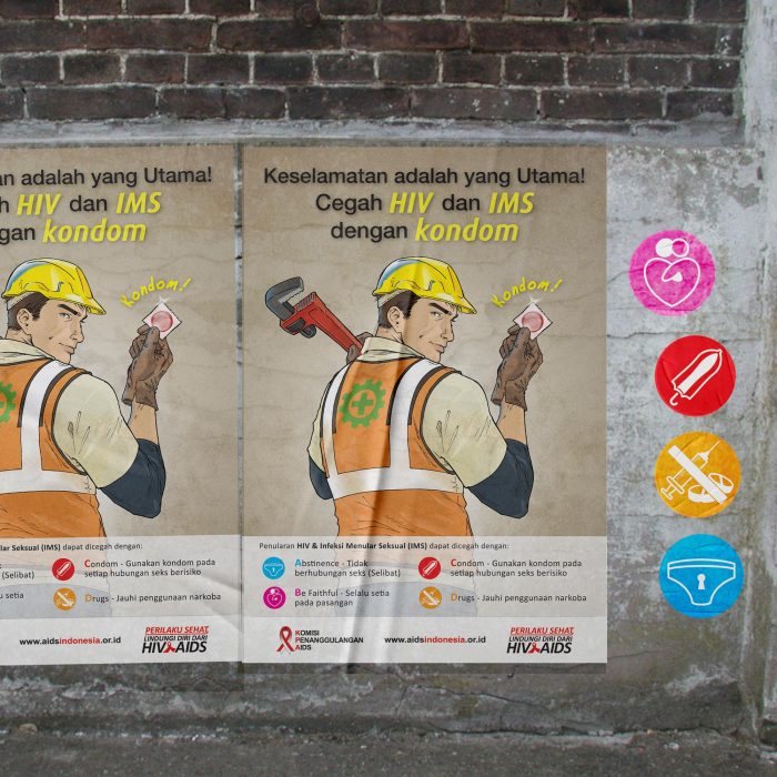 Specific posters to suit targeted male workers in factories and fields in remote areas.